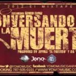 Yomo Ft Ñengo Flow - Conversando Con La Muerte MP3