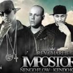 Ñengo Flow Ft. El Rey Charlie y Kendo Kaponi - Impostora MP3